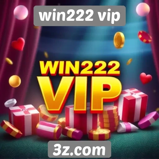 Ofertas e promoções disponíveis no win222 vip